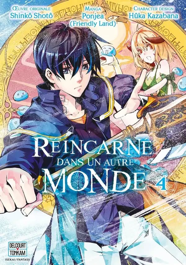 Réincarné dans un autre monde T04