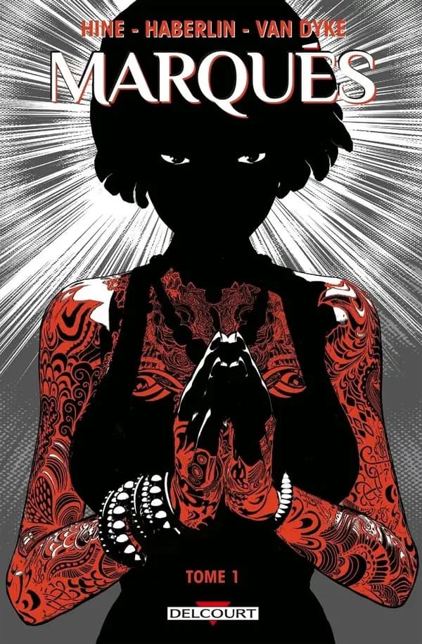 Marqués. Tome 1