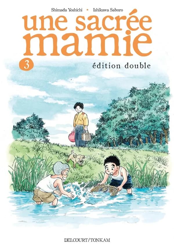 Une sacrée mamie. 3 (Éd. double) Shimada Yoshichi, Ishikawa Saburo