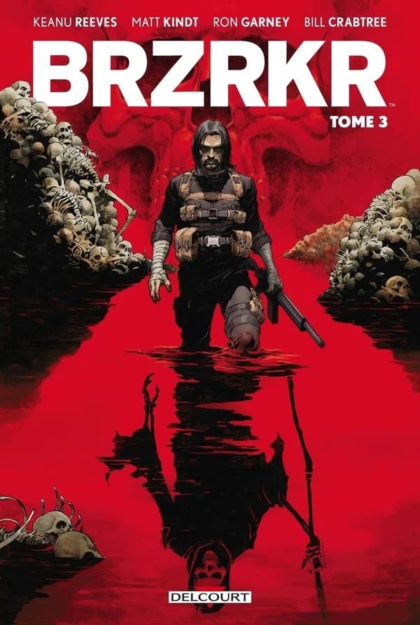 BRZRKR. Tome 3