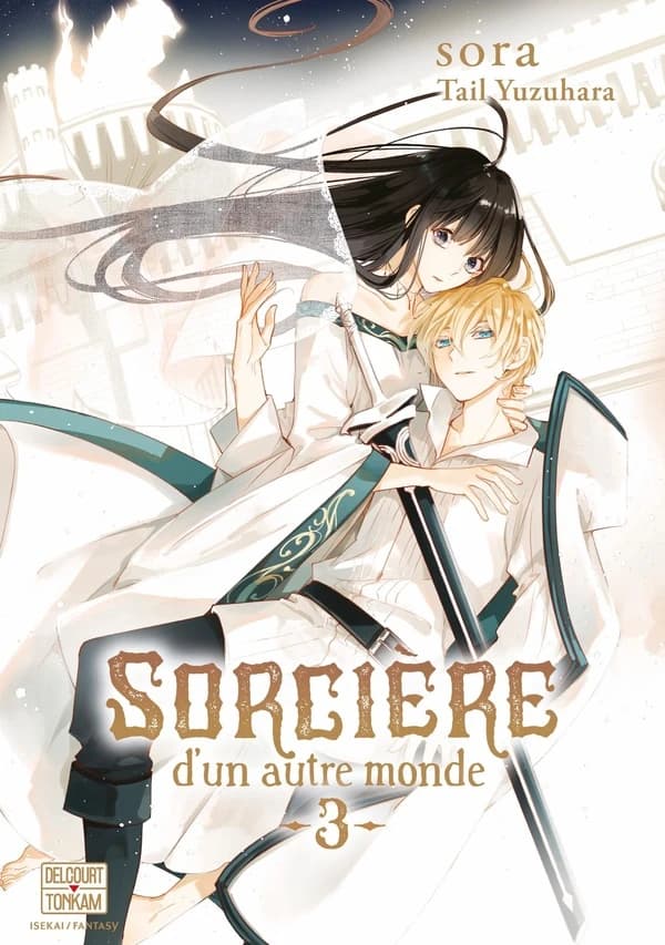 Sorcière d'un autre monde. tome 3