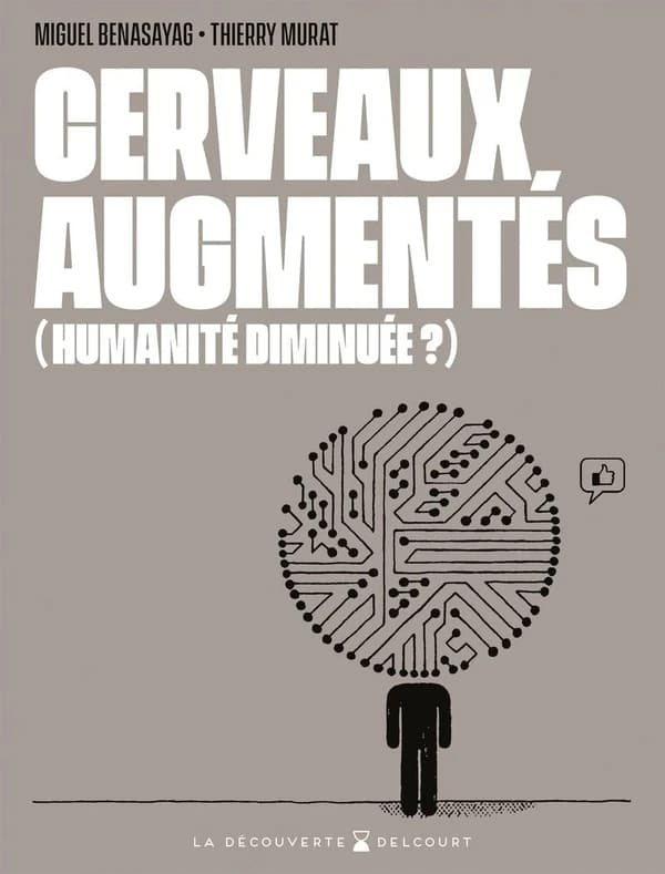 Cerveaux augmentés