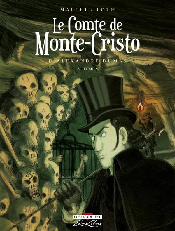 Le comte de Monte-Cristo. Volume 2