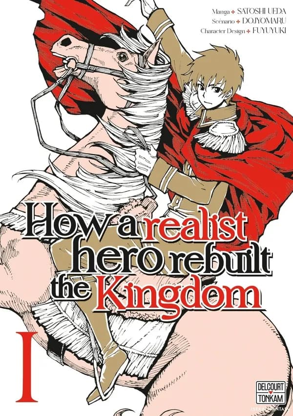 How a realist hero rebuilt the kingdom. I