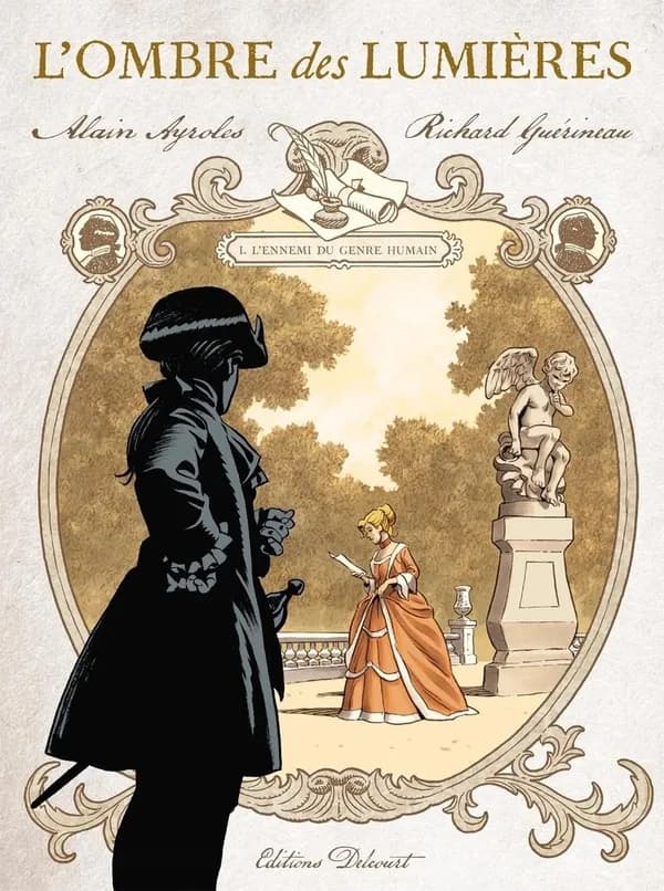 L'ombre des lumières. Tome 1, L'ennemi du genre humain