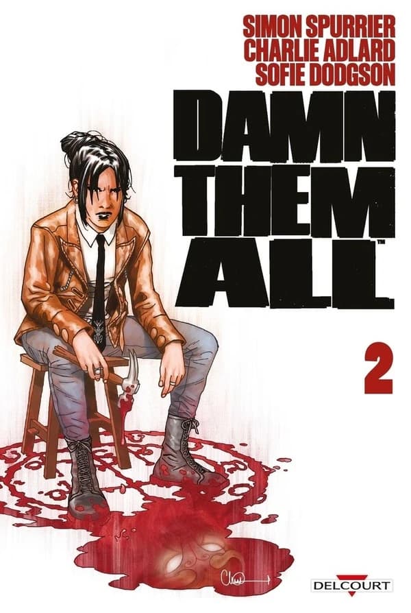 Damn them all. Tome 2