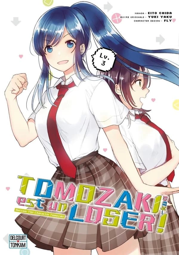 Tomozaki-kun est un loser ! : bottom-tier character Tomozaki. Lv. 3