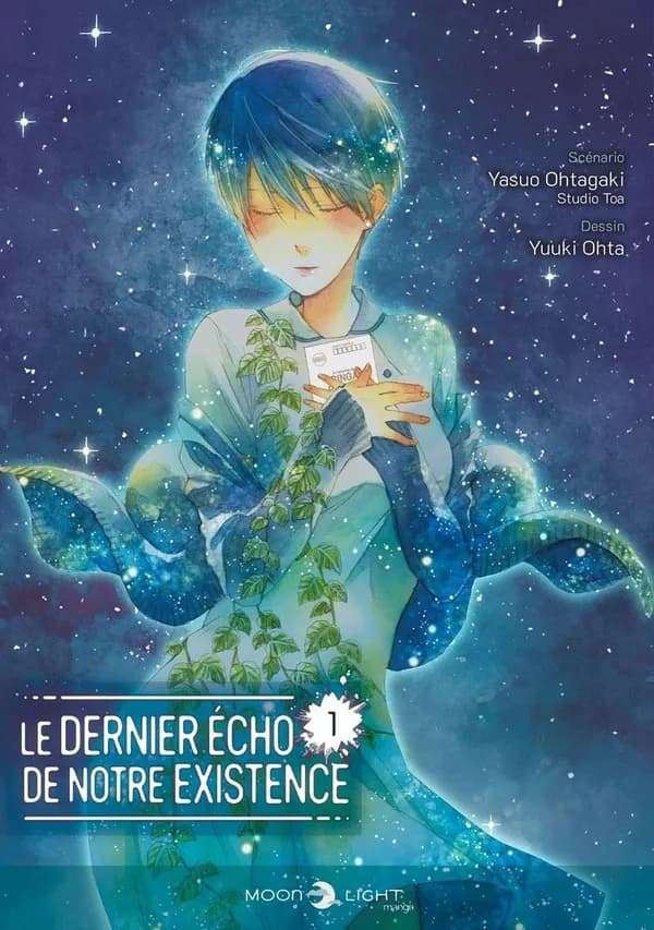 Le dernier écho de notre existence. 1