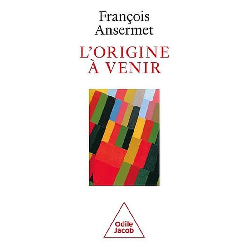 L'origine à venir