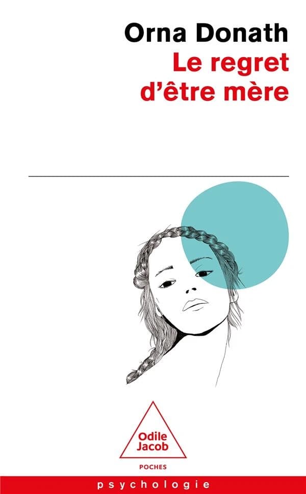 Le regret d'être mère