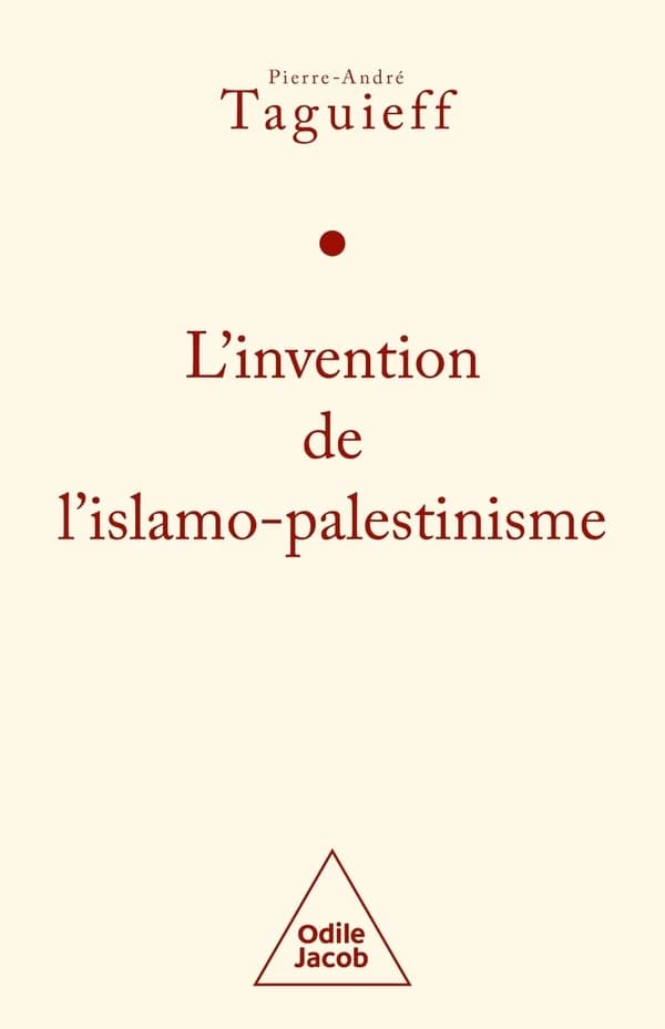 L'invention de l'islamo-palestinisme : Jihad mondial contre les juifs et diabolisation d'Israël