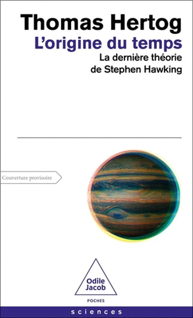 L'Origine du temps : La dernière théorie de Stephen Hawking