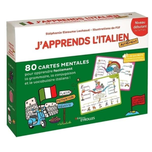 J'apprends l'italien autrement : niveau débutant de 7 à 77 ans : 80 cartes mentales pour apprendre facilement la grammaire, la conjugaison et le vocabulaire italiens !