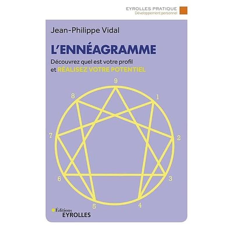 L'ennéagramme (3e éd.) Jean-Philippe Vidal