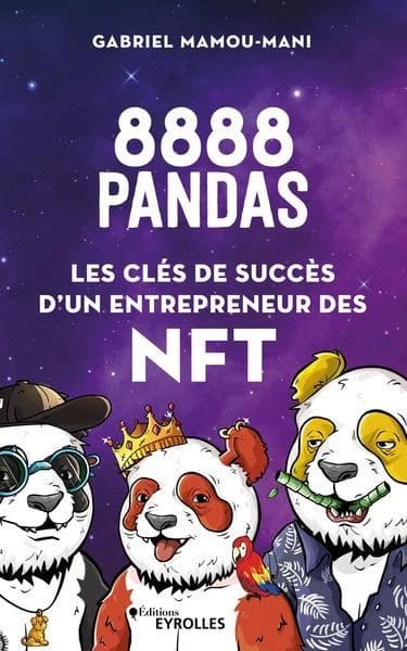 8888 pandas : les clés de succès d'un entrepreneur des NFT