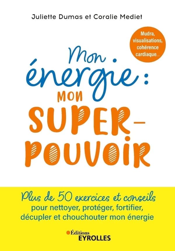 Mon énergie, mon superpouvoir