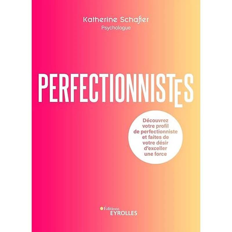 Perfectionnistes