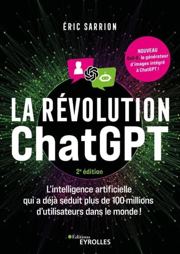 La révolution ChatGPT (2e éd.) Éric Sarrion