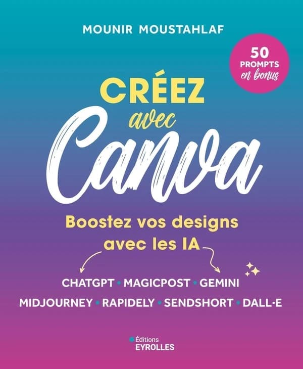 Créez avec Canva : boostez vos designs avec les IA !