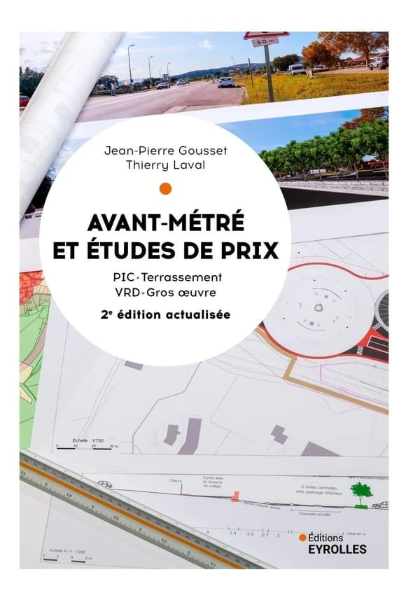 Avant-métré et études de prix : PIC, terrassement, VRD, gros oeuvre (2e éd.)