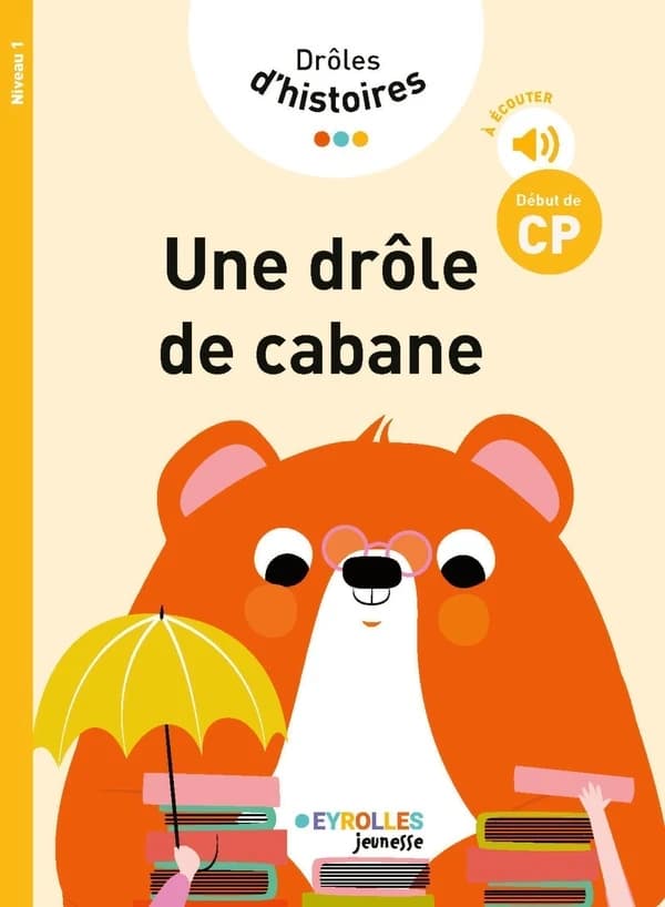 Une drôle de cabane : début de CP, niveau 1