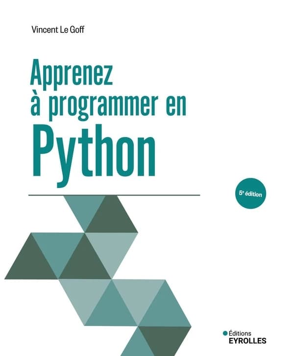 Apprenez à programmer en Python (5e édition)