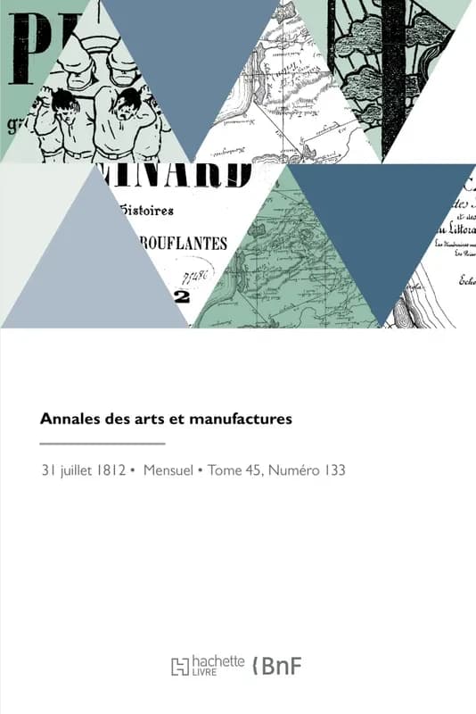 Annales Des Arts Et Manufactures
