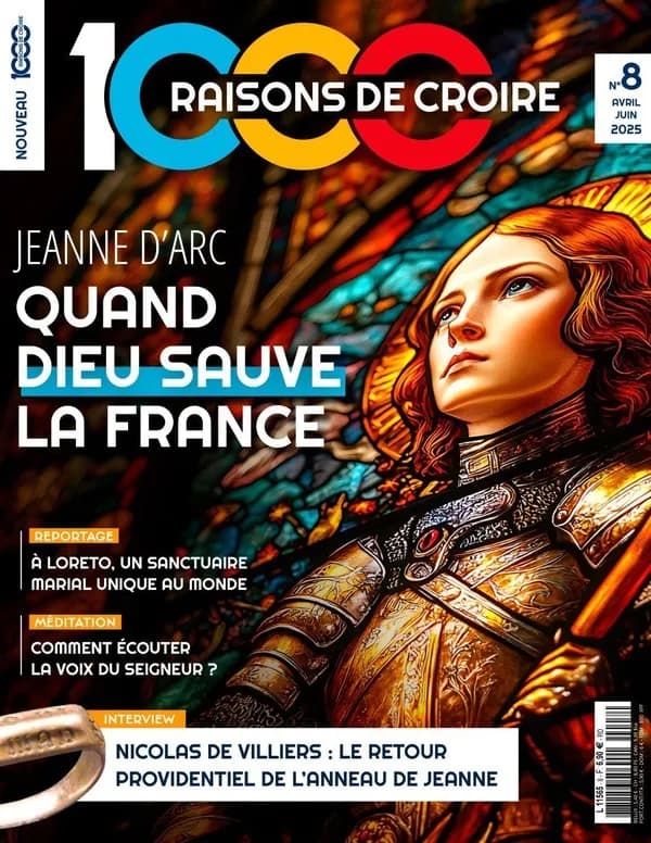 1000 raisons de croire n.8 : Jeanne d'Arc