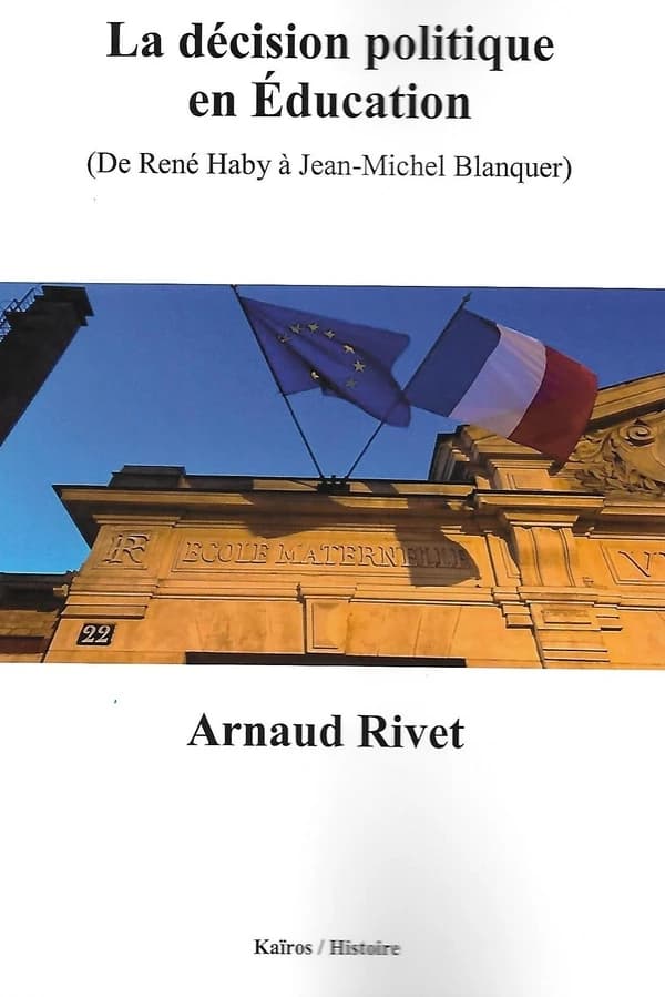La décision politique en éducation : de René Haby à Jean-Michel Blanquer