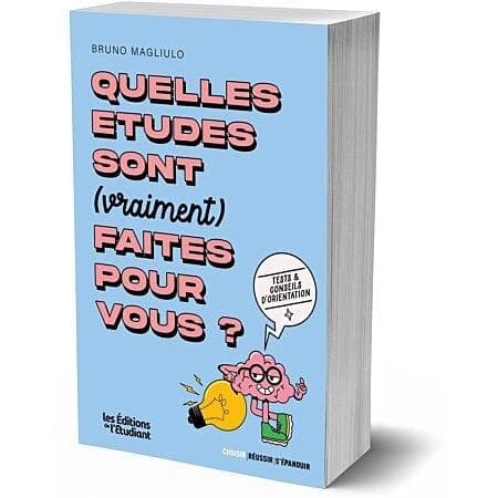 Quelles études sont (vraiment) faites pour vous ?