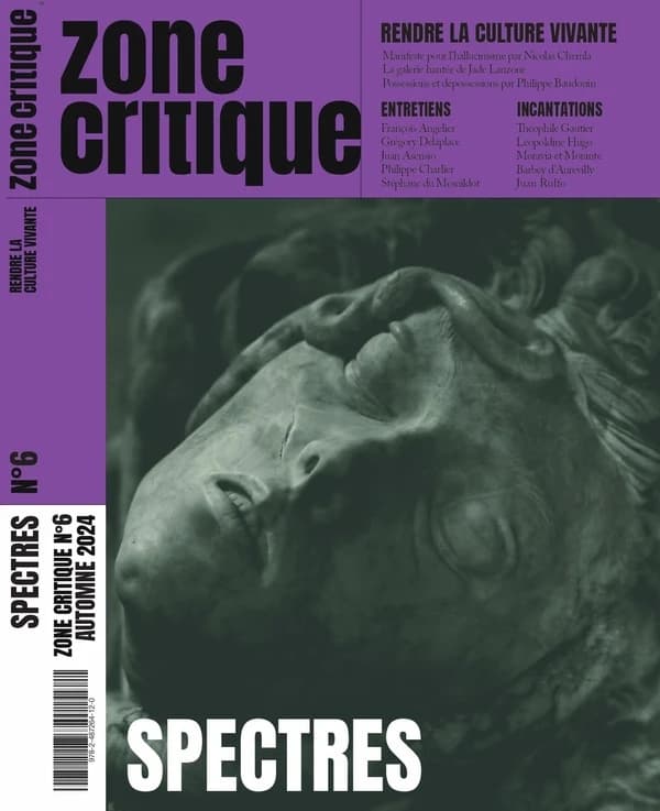 Zone critique n.6 : Spectres
