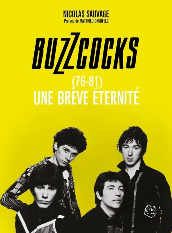 Buzzcocks : Une brève éternité (76-81)