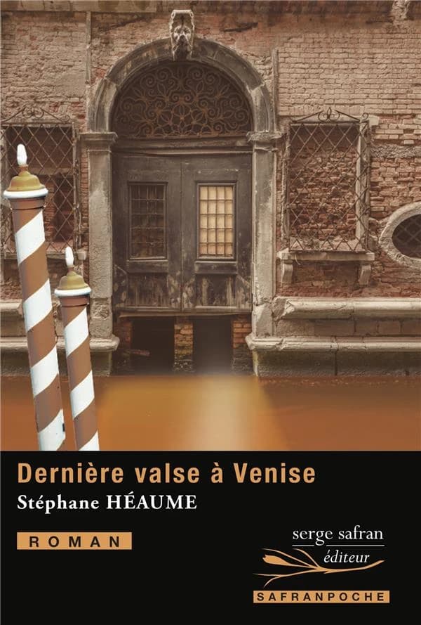 Dernière valse à Venise ; suivi de Ora fatale : roman