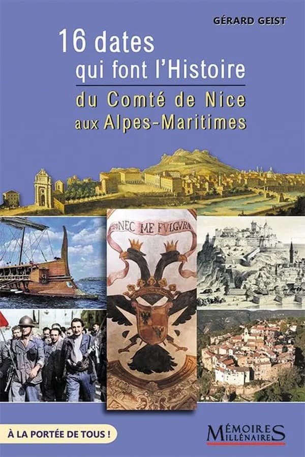 Nice et son comté racontés simplement en 18 dates