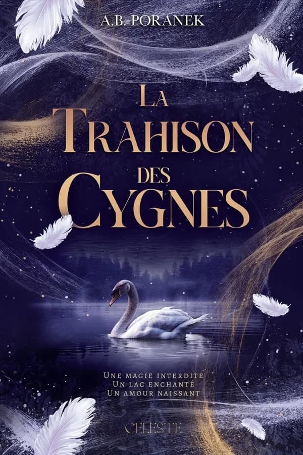 La trahison des cygnes