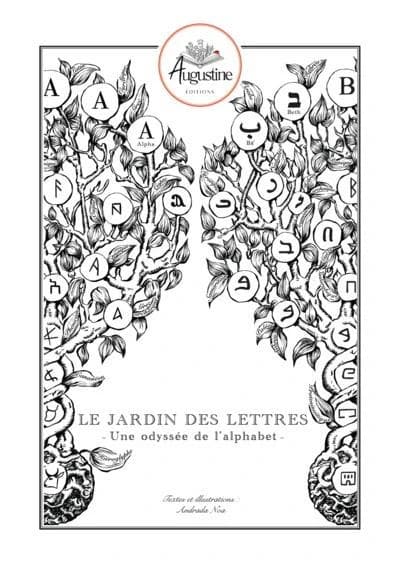 Le jardin des lettres : une odyssée de l'alphabet