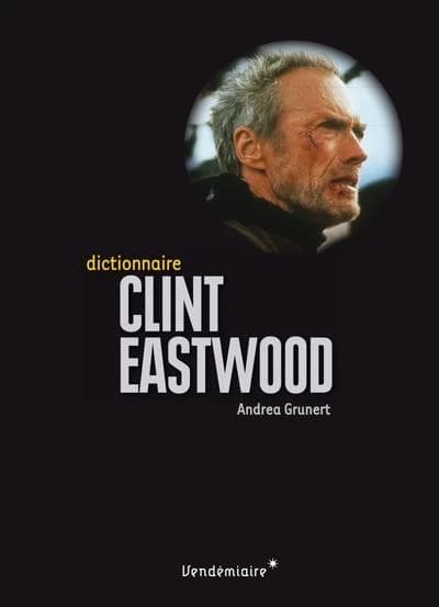 Dictionnaire clint eastwood