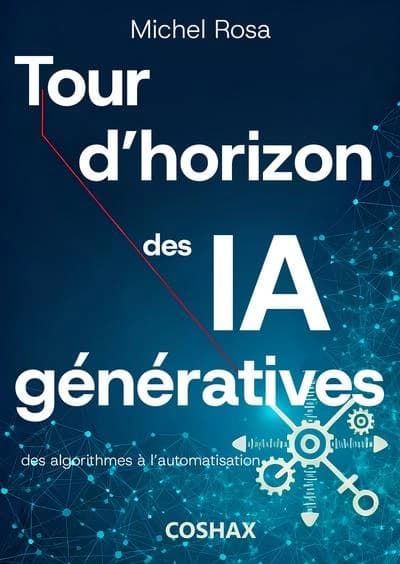 Tour d'horizon des IA génératives : algorithmes & outils
