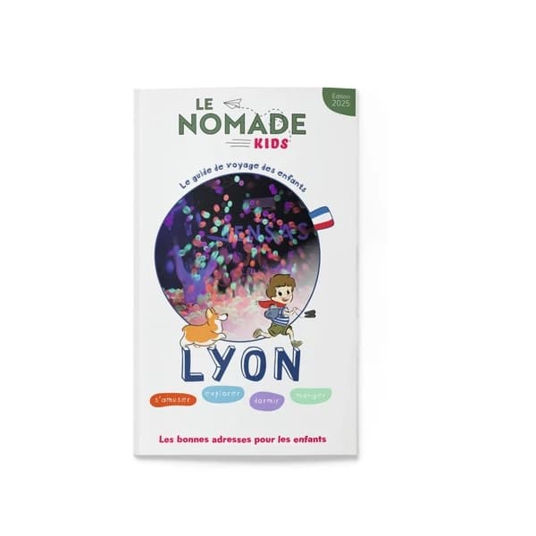 Lyon : s'amuser, explorer, dormir, manger