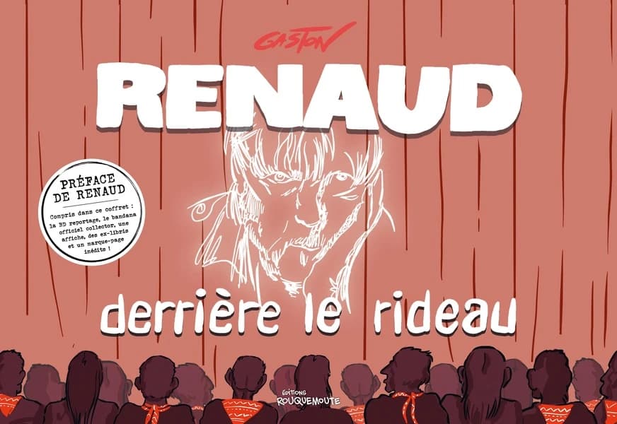 Renaud derrière le rideau