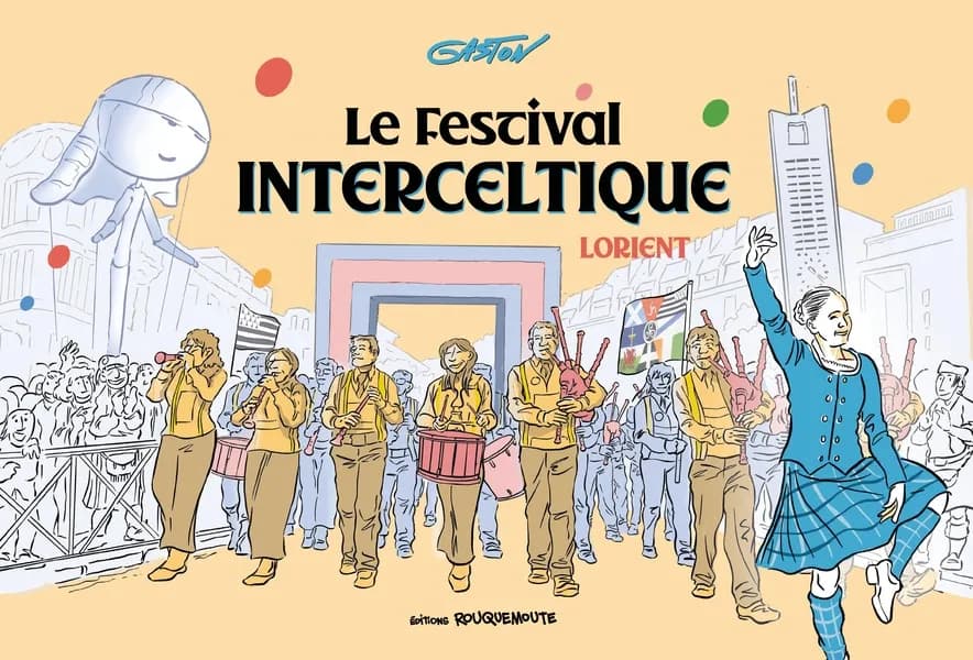 Le Festival Interceltique de Lorient
