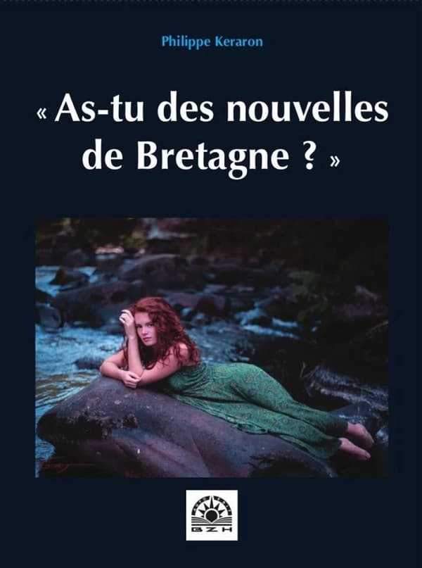 As-tu des nouvelles de Bretagne ?
