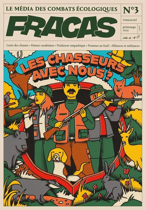 Fracas 3 : Les chasseurs, avec nous ?