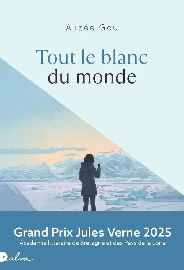 Tout le blanc du monde : roman