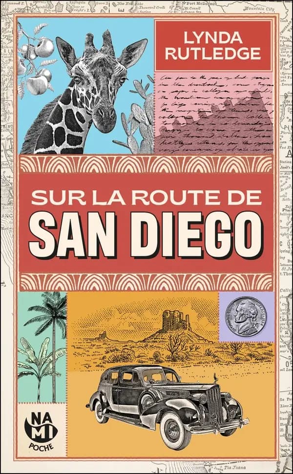 Sur la route de San Diego : roman