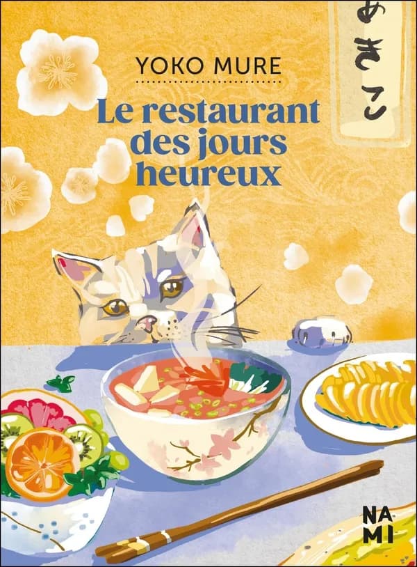 Le restaurant des jours heureux : roman
