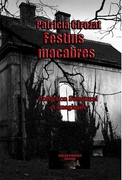 Festins macabres