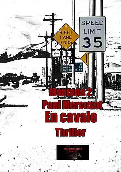 Montana Tome 2 : En cavale