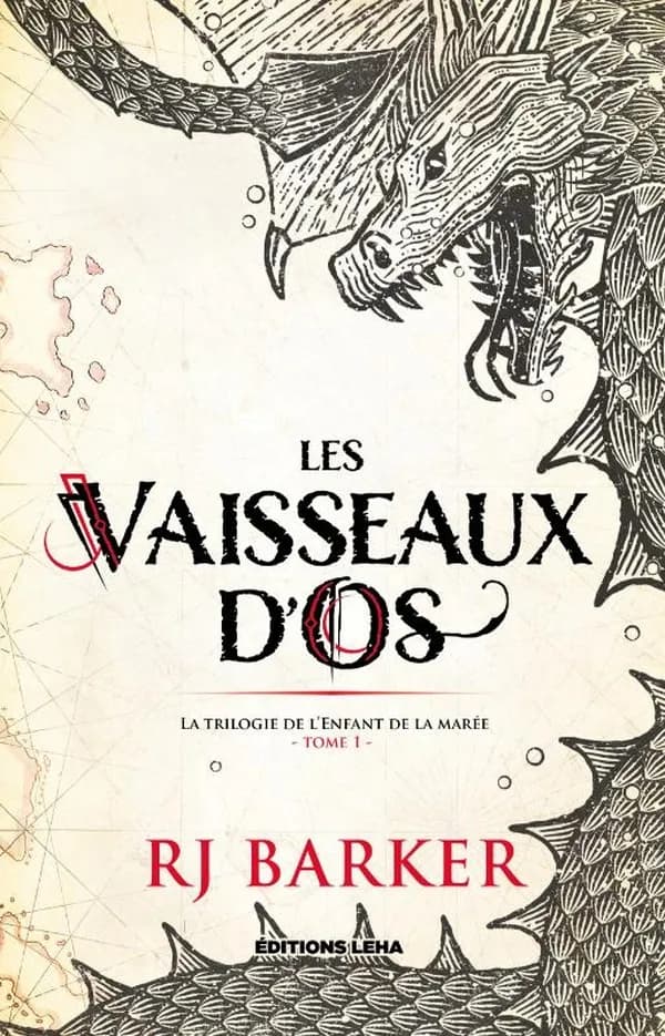 Les Vaisseaux d'os : la trilogie de l'enfant de la marée. tome 1