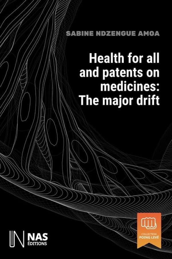 Health for all and patents on medicines: the major drift